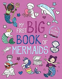 My First Big Book of Mermaids