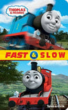 Thomas Fast and Slow Take a Look Book