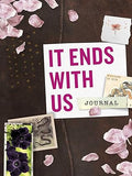 It Ends with Us: Journal