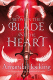 Between the Blade and the Heart (Valkyrie Book 1)