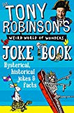 Tony Robinson's Weird World Of Wonders Joke Book