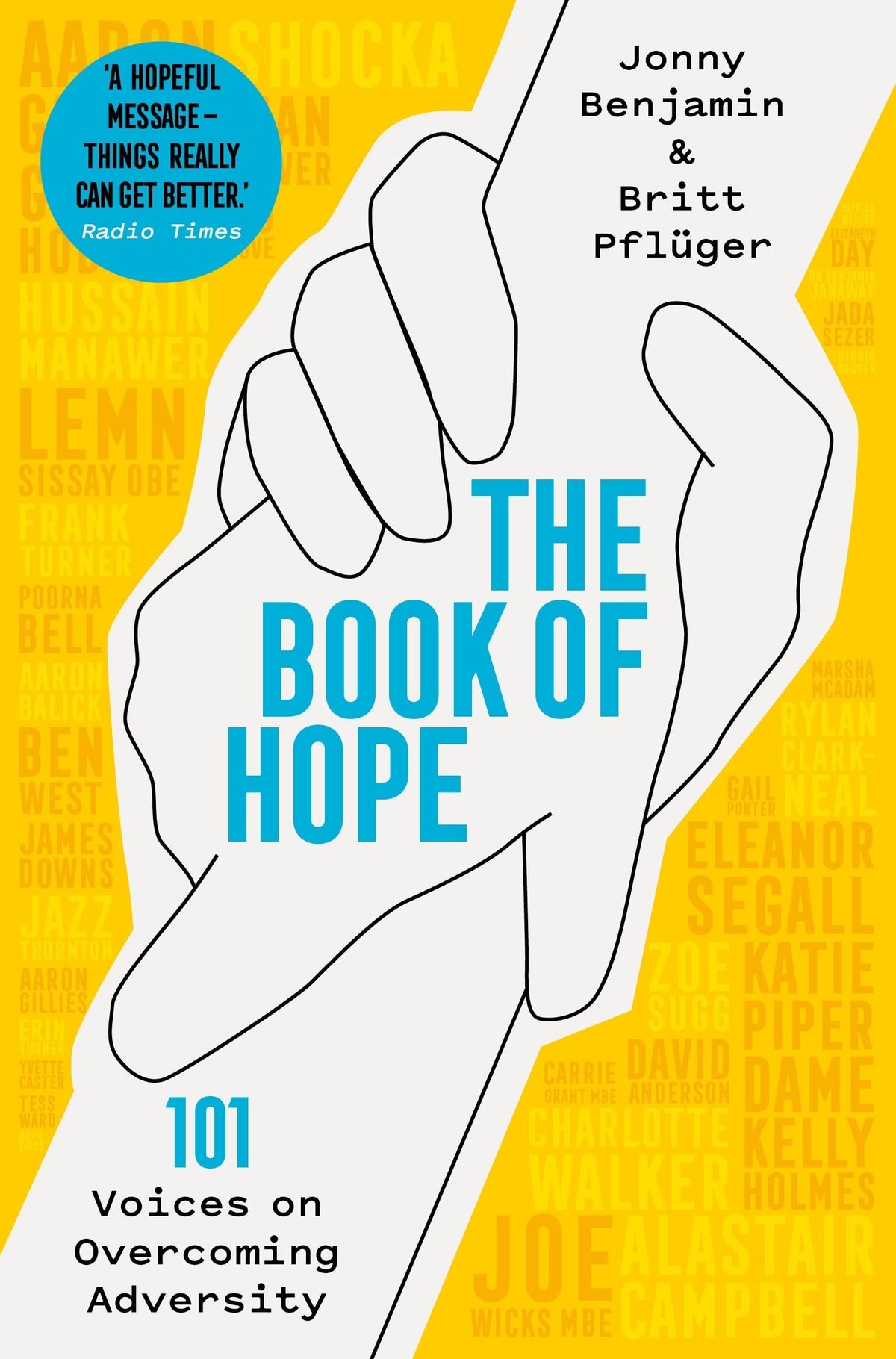 The Book of Hope - 101 Voices on Overcoming Adversity