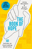 The Book of Hope - 101 Voices on Overcoming Adversity