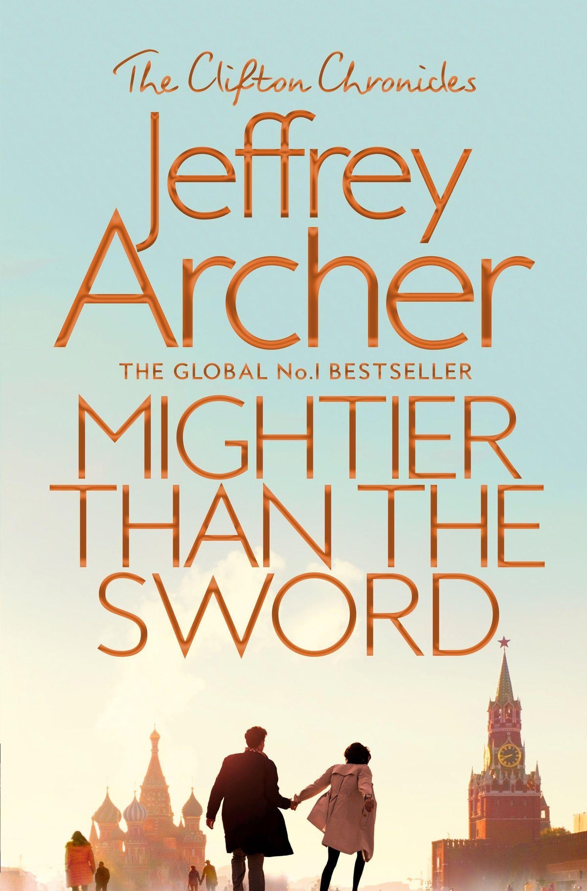 Archer: Clifton Chronicles 5- Mightier Than the Sword