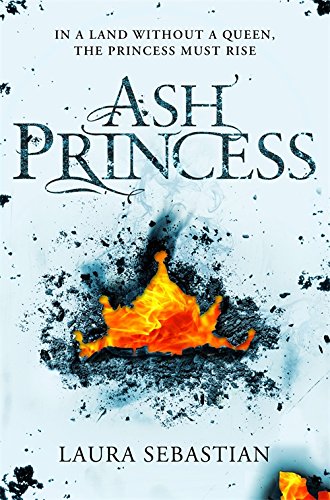 Ash Princess (The Ash Princess Trilogy)