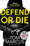 Defend or Die (Matt Logan)