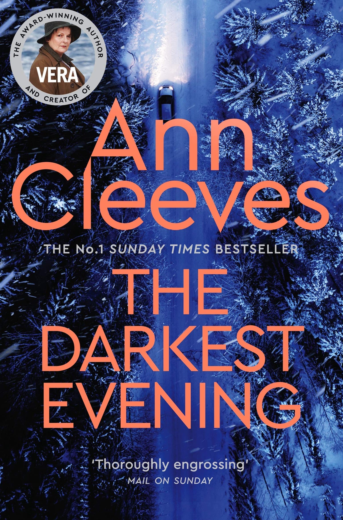 The Darkest Evening: a Vera Stanhope Novel 9