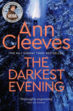The Darkest Evening: a Vera Stanhope Novel 9