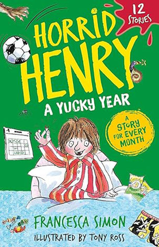 Horrid Henry: A Yucky Year - 12 Stories