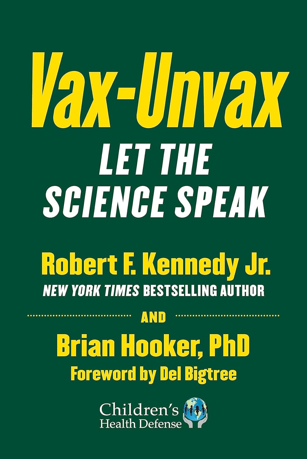 Vax-Unvax - Let the Science Speak