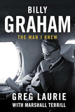 Billy Graham: The Man I Knew