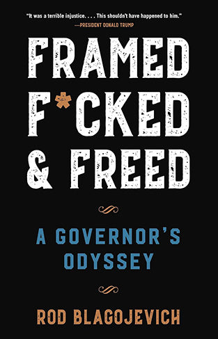 Framed, F*cked, and Freed