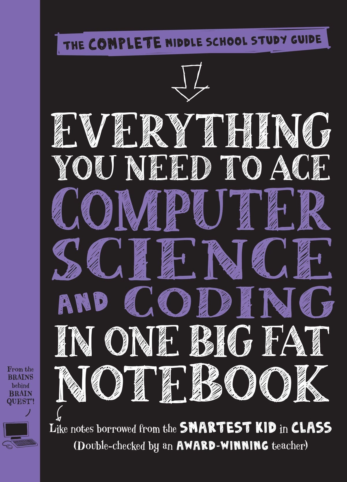 Everything You Need to Ace Computer Science and Coding in One Big Fat Notebook (Big Fat Notebooks)