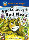 Down In The Jungle Spots Is An A Bad Mood