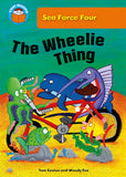 Sea Force Four The Wheelie Thing
