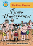 The Poor Pirates Pirate Under Pant!
