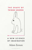 The Shape of Things Unseen