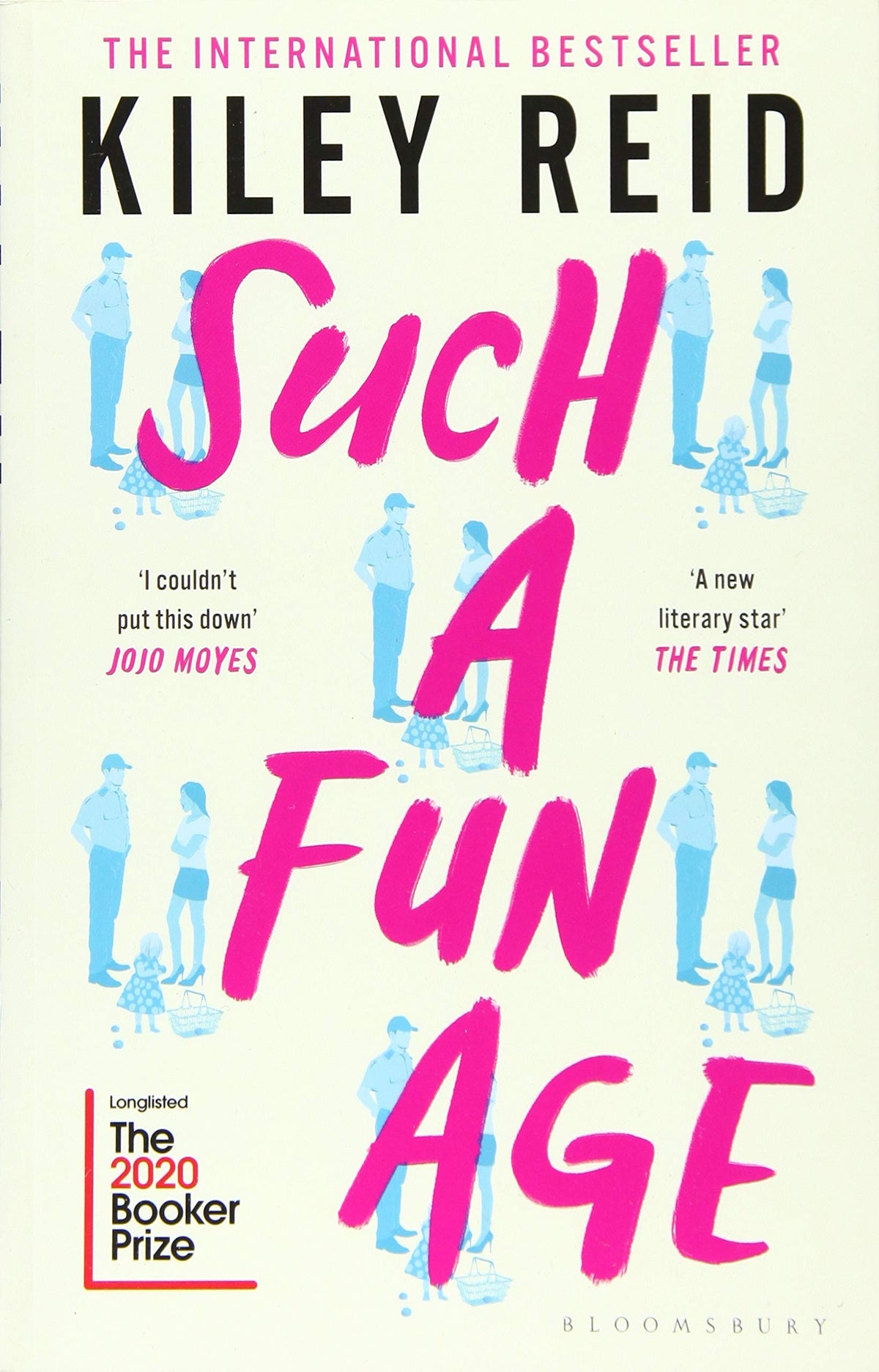 Such a Fun Age: 'The book of the year' Independent