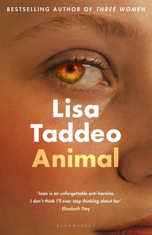 Animal: The first novel from the author of Three Women