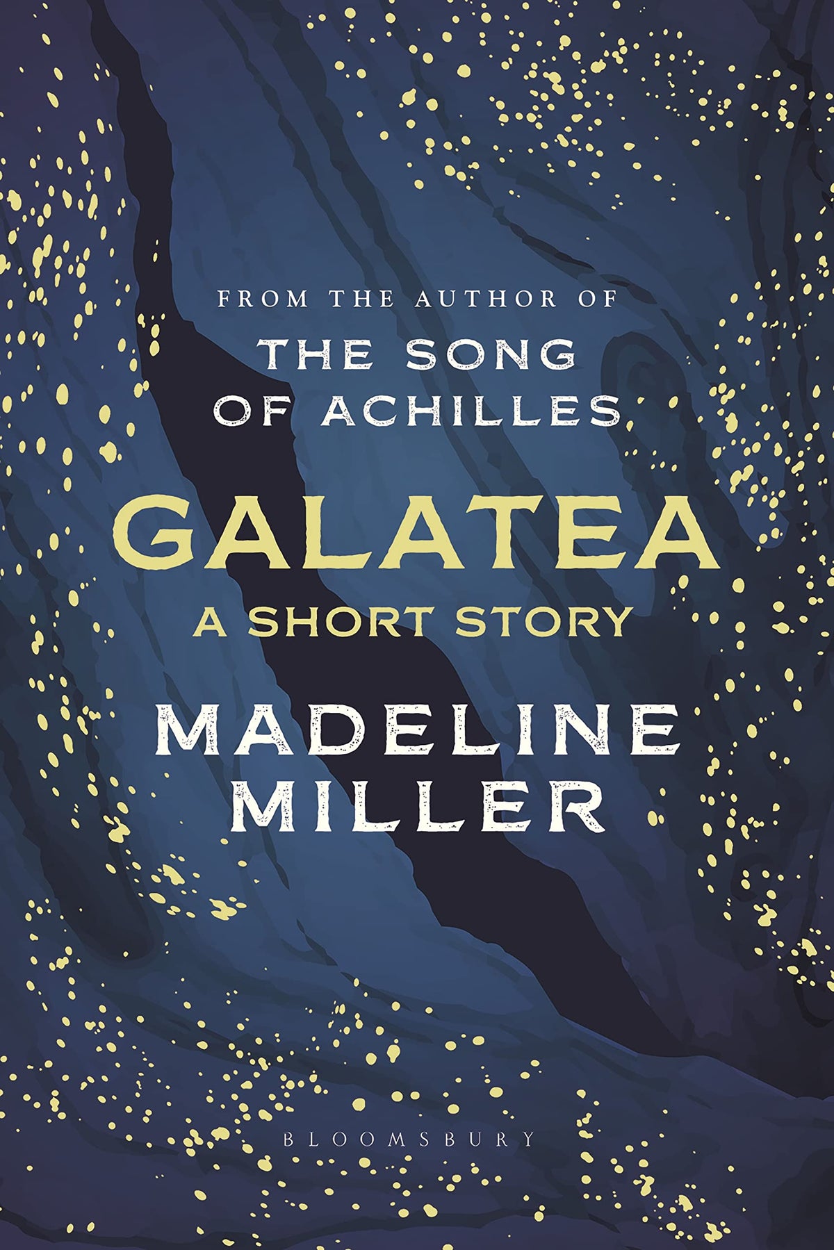 Galatea - A Short Story from the Author of the Song of Achilles and Circe