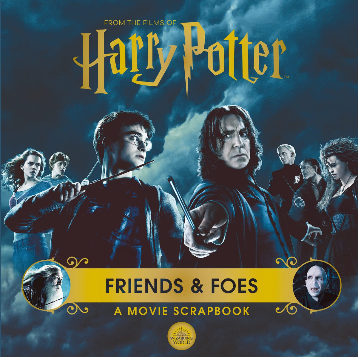 Harry Potter - Friends and Foes: a Movie Scrapbook