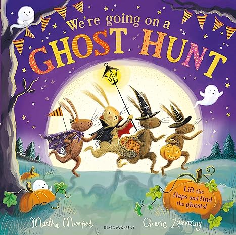 We're Going on a Ghost Hunt: A Lift-the-Flap Adventure (The Bunny Adventures)