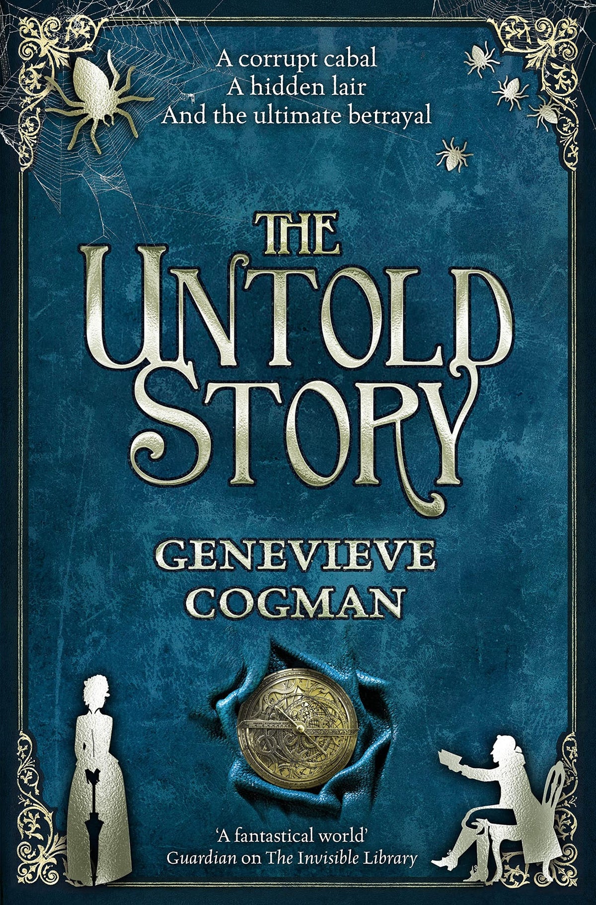 The Untold Story (The Invisible Library series)