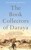 The Book Collectors - A Band of Syrian Rebels, Their Underground Library, and the Stories that Carried Them Through a War