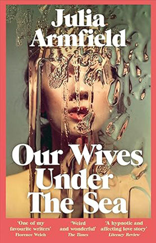 Our Wives Under the Sea