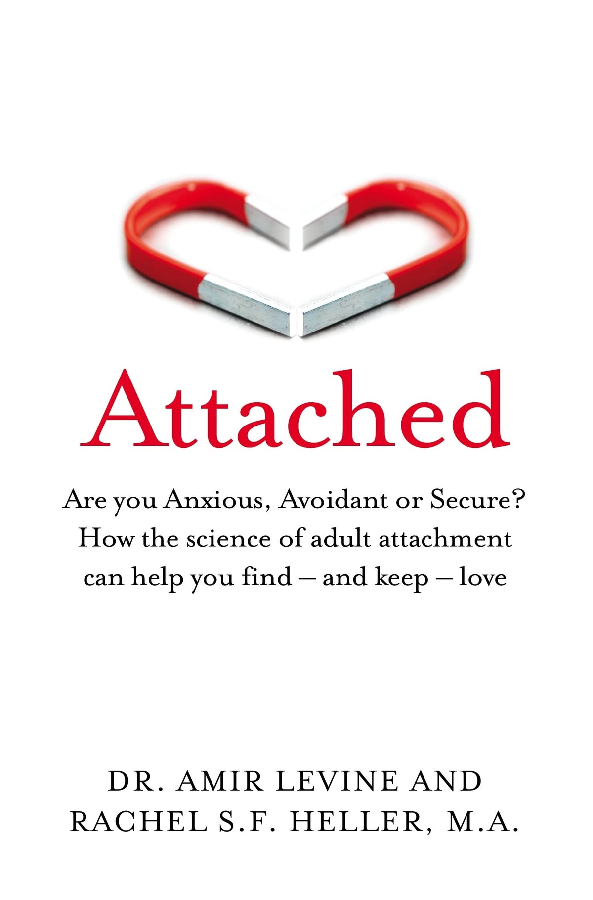 Attached: Are you Anxious, Avoidant or Secure?