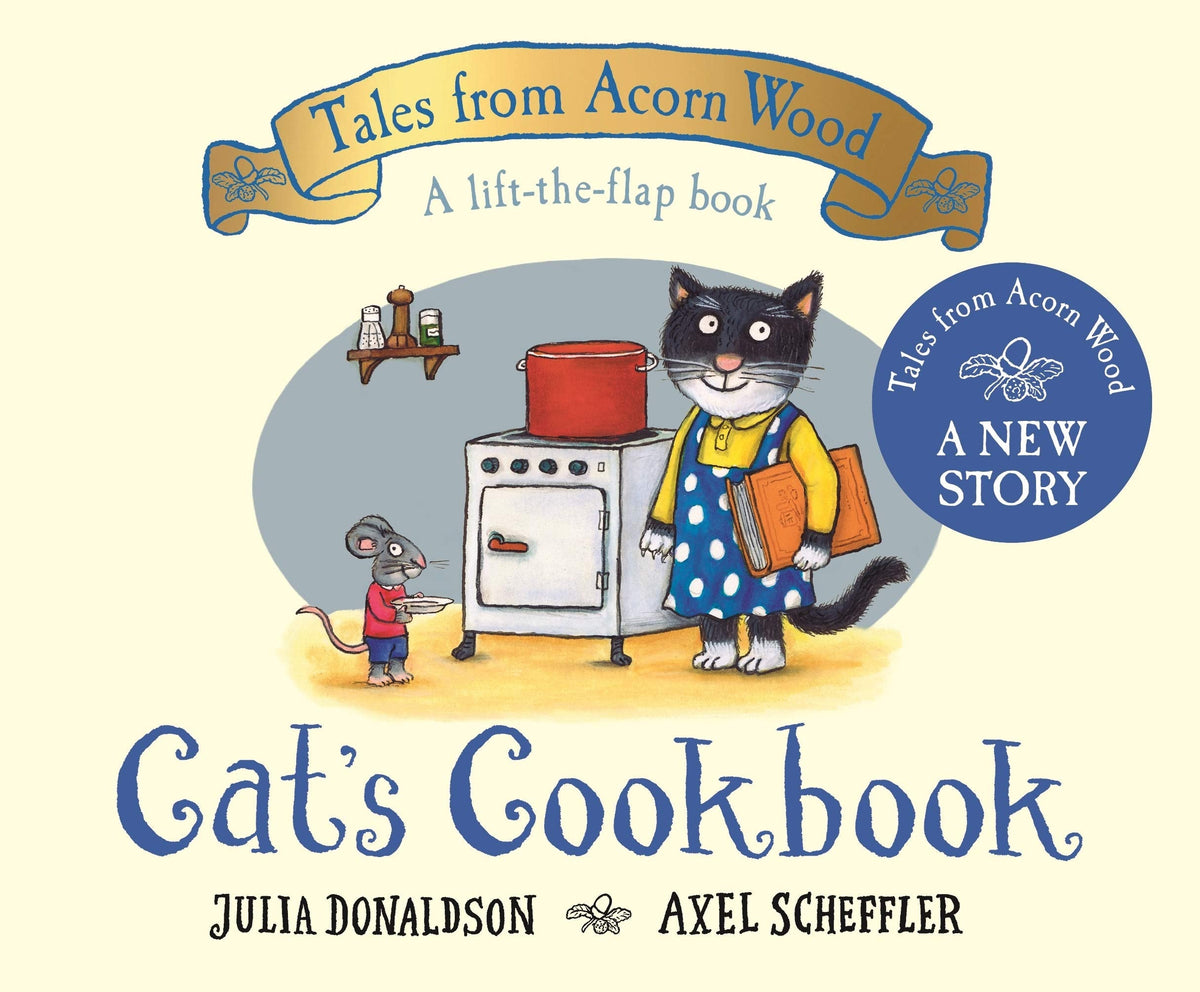 Cats Cookbook: A new Tales from Acorn Wood story
