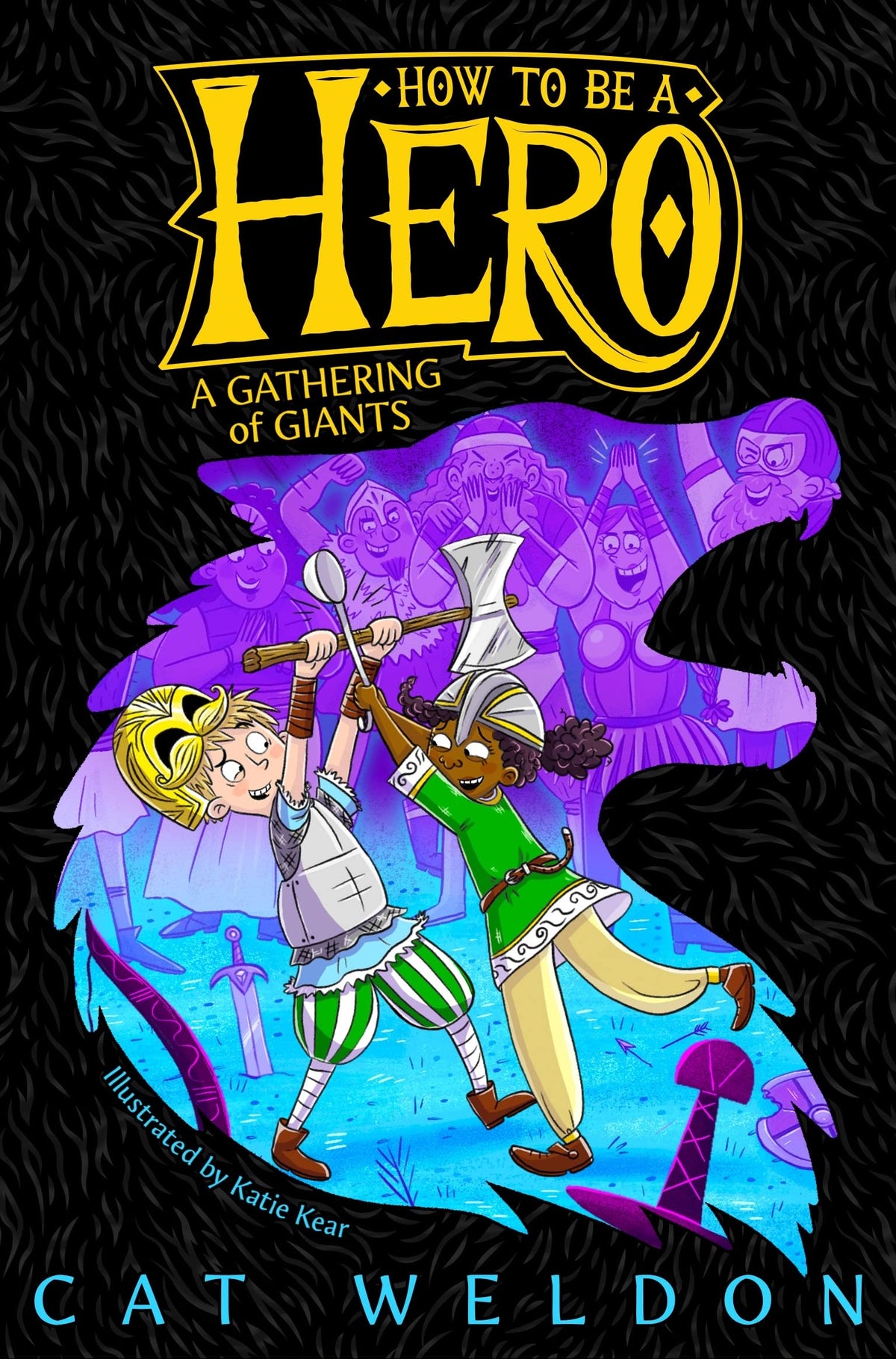 A Gathering of Giants (How to Be a Hero, 3)