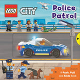 LEGO City Police Patrol - A Push, Pull and Slide Book