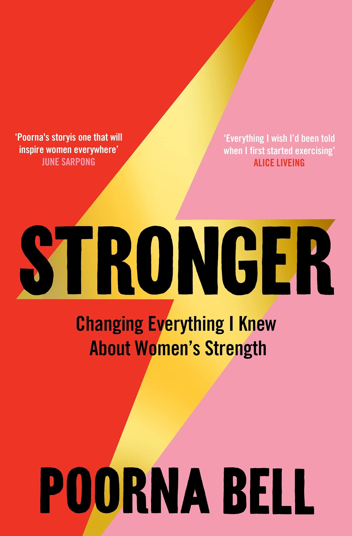 Stronger - Changing Everything I Knew about Women's Strength
