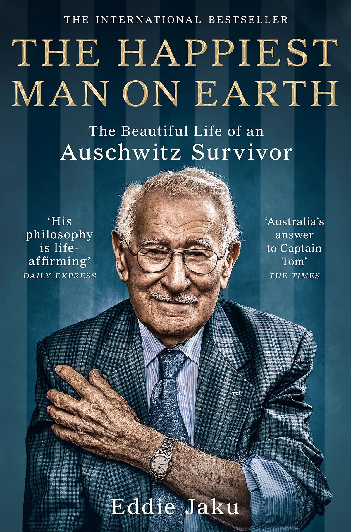 The Happiest Man on Earth - The Beautiful Life of an Auschwitz Survivor