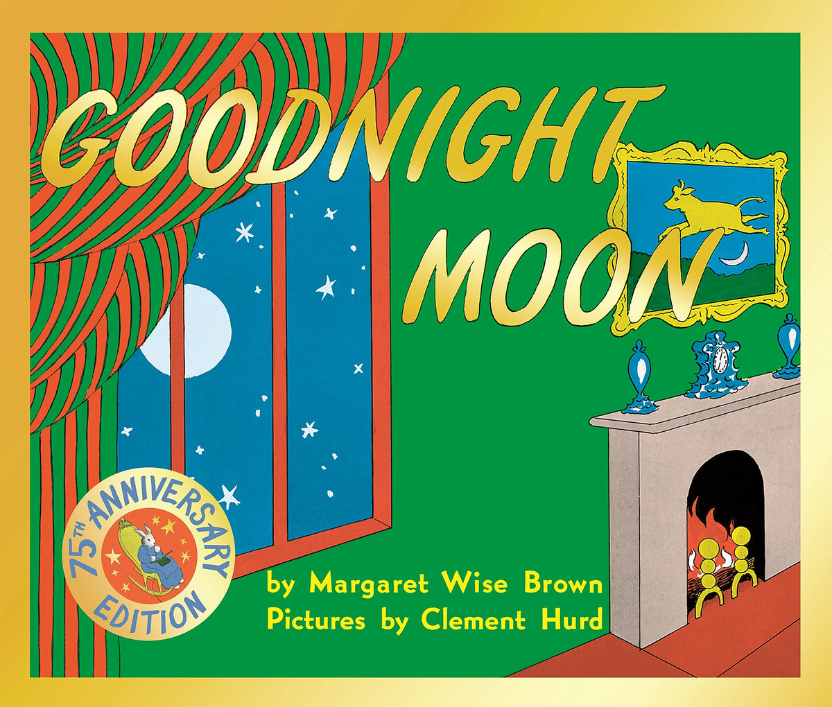 Goodnight Moon - 75th Anniversary Edition