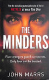 The Minders: Five strangers guard our secrets, Four can be trusted