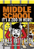 Middle School: It's a Zoo in Here - (Middle School 14)
