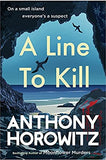 A Line to Kill