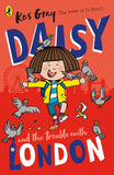 Daisy and the Trouble with London