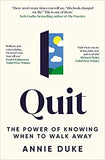 Quit - Achieve More by Letting Go