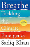 Breathe: Tackling the Climate Emergency