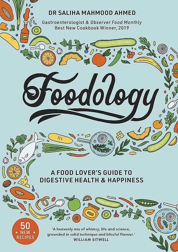 Foodology - A Food-Lover's Guide to Digestive Health and Happiness
