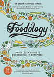 Foodology - A Food-Lover's Guide to Digestive Health and Happiness