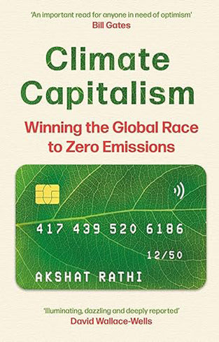 Climate Capitalism - Winning the Race to Zero Emissions