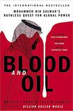 Blood and Oil: Mohammed bin Salman's Ruthless Quest for Global Power: