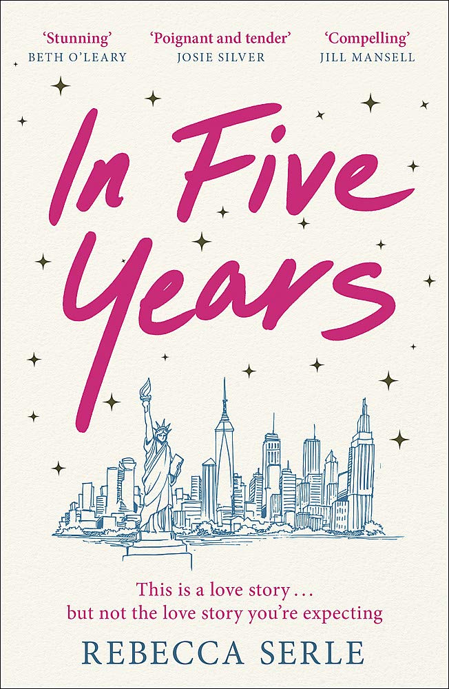 In Five Years - A Novel