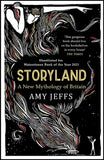 Storyland: a New Mythology of Britain