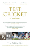 Test Cricket: A History