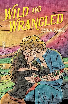 Wild and Wrangled Rebel Blue Ranch Book 4